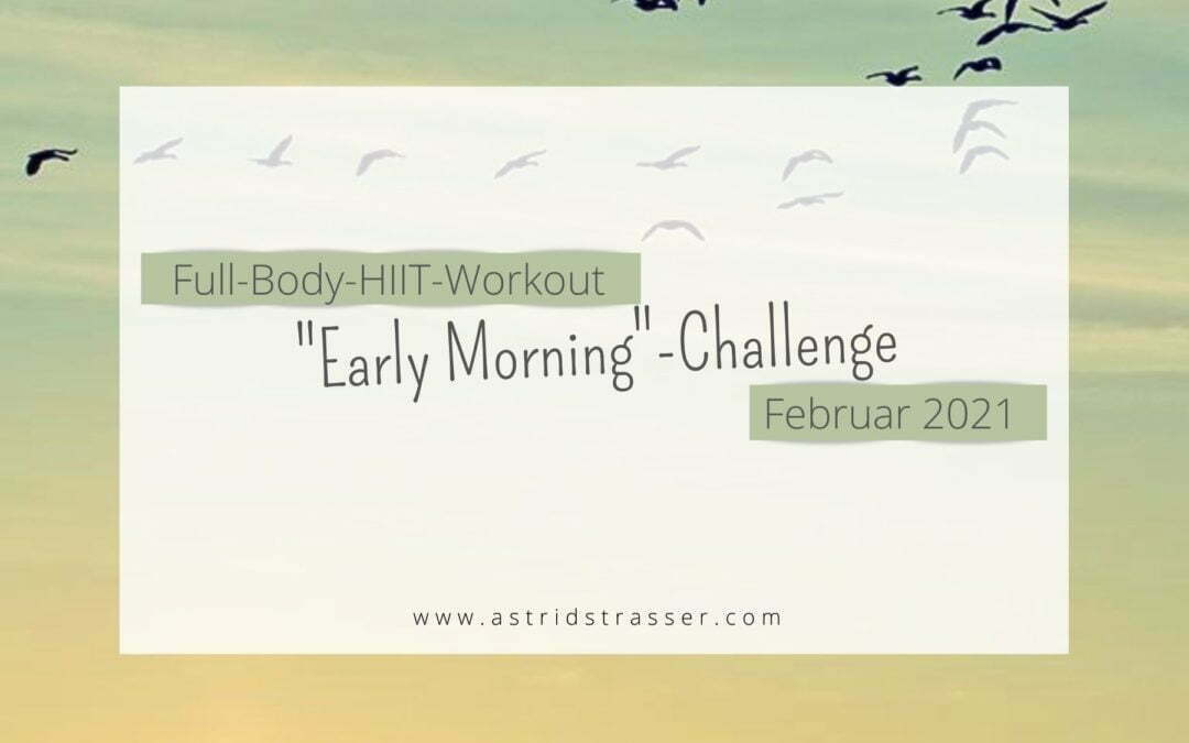„Early Morning“-Challenge